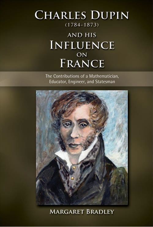 Charles Dupin Charles Dupin 17841873 and His Influence on France The