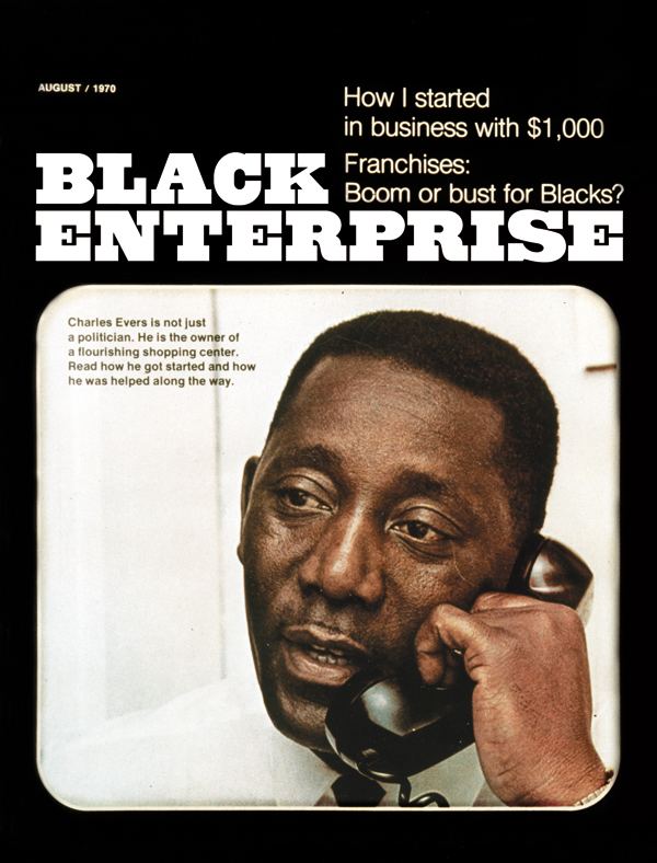 Charles Evers Historic Black Enterprise Magazine Covers Charles Evers August 1970