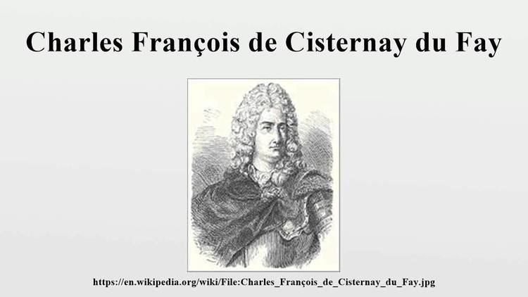 Charles François de Cisternay du Fay Charles Franois de Cisternay du Fay YouTube