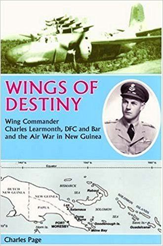 Charles Learmonth Wings of Destiny Wing Commander Charles Learmonth DFC and Bar and