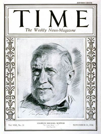 Charles M. Schwab TIME Magazine Cover Charles M Schwab Nov 22 1926