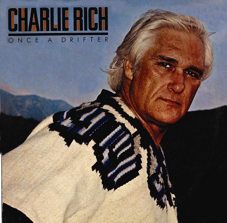 Charlie Rich Charlie Rich Once a Drifter Amazoncom Music