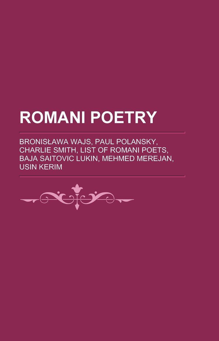 Charlie Smith (Romani poet) Romani Poetry Bronisawa Wajs Paul Polansky Charlie Smith List