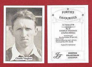 Charlie Vaughan (footballer) JF SPORTING FORTIES FAVOURITE FOOTBALLER CARD CHARLIE VAUGHAN OF