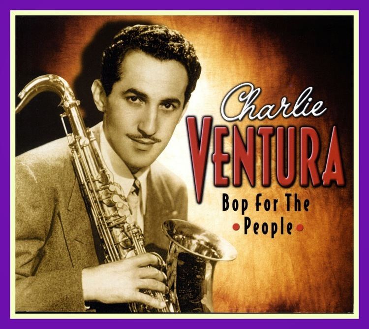 Charlie Ventura Jazz Profiles CHARLIE VENTURA REMEMBERED by Gordon Jack