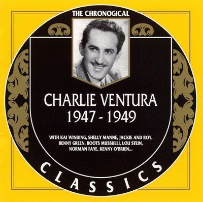 Charlie Ventura Charlie Ventura 19471949 Charlie Ventura Songs