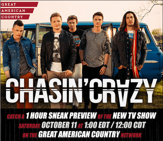 Chasin' Crazy COUNTRY BAND CHASIN39 CRAZY TO DEBUT NEW EPISODIC SERIES CHASIN