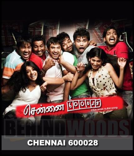 Chennai 600028 Movies that beat the odds Behindwoodscom Tamil Movie Slide