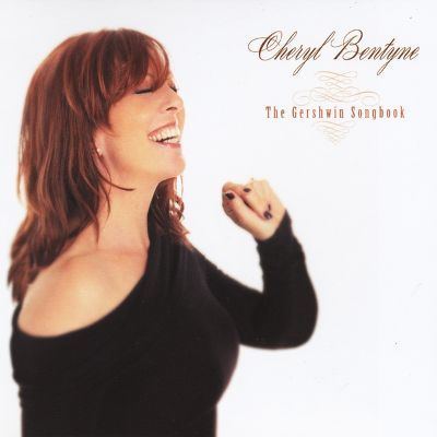 Cheryl Bentyne Gershwin Songbook Cheryl Bentyne Songs Reviews