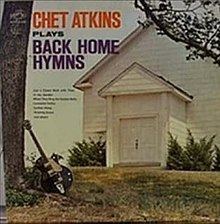 Chet Atkins Plays Back Home Hymns httpsuploadwikimediaorgwikipediaenthumba
