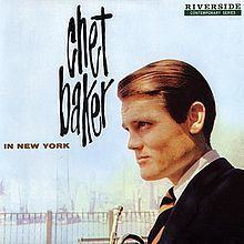 Chet Baker in New York httpsuploadwikimediaorgwikipediaenthumbb