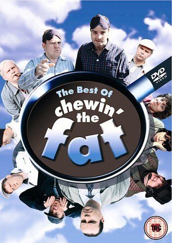 A CD cover of the comedy sketch show "Chewin' the Fat" starring, Ford Kiernan, Greg Hemphill, Karen Dunbar, Paul Riley, Mark Cox, Julie Wilson Nimmo, Tom Urie, and Gordon McCorkell