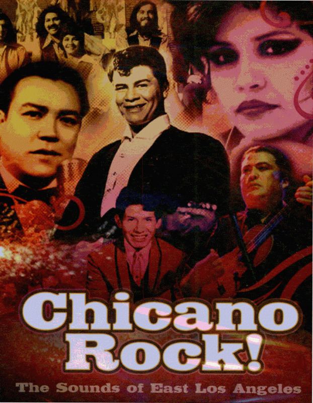 Chicano rock NarrativeChicano Rock The Sounds of East Los Angeles