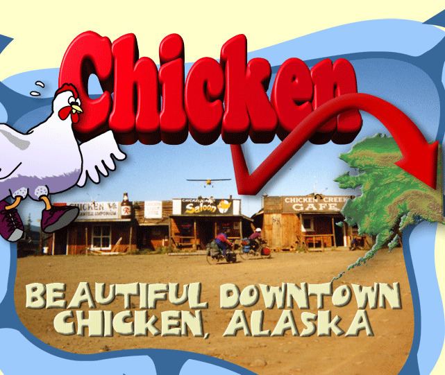 Chicken, Alaska Alchetron, The Free Social Encyclopedia