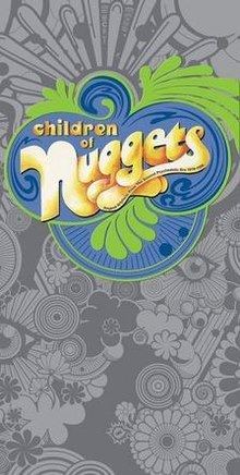 Children of Nuggets: Original Artyfacts from the Second Psychedelic Era, 1976–1995 httpsuploadwikimediaorgwikipediaenthumbf
