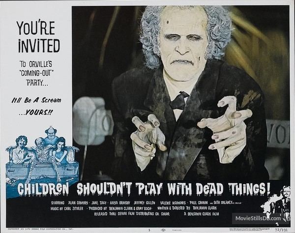 Children Shouldn't Play with Dead Things Shouldnt Play with Dead Things Lobby card