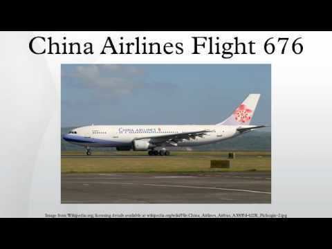 China Airlines Flight 676 China Airlines Flight 676 YouTube