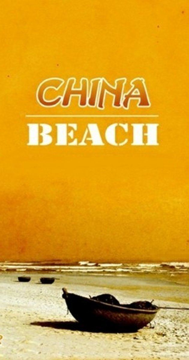 China Beach China Beach TV Series 19881991 IMDb