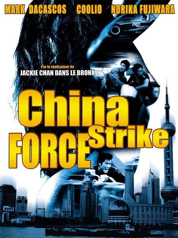 China Strike Force China Strike Force Review Trailer Teaser Poster DVD Bluray