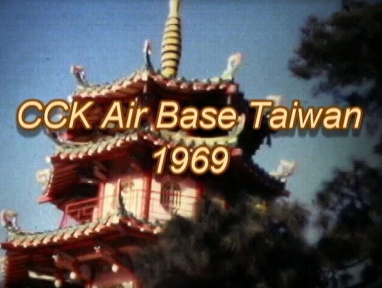 Ching Chuan Kang Air Base MEMORIES OF CCK AIR BASE TAIWAN 1969 YouTube