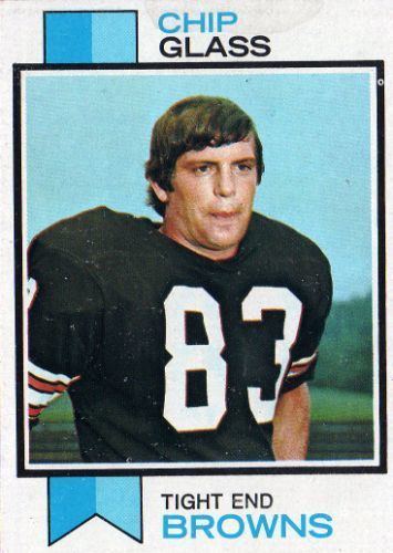 Chip Glass (American football) CLEVELAND BROWNS Chip Glass 203 TOPPS 1973 NFL American Football