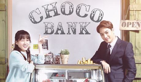Choco Bank Choco Bank Watch Full Episodes Free Korea TV Shows