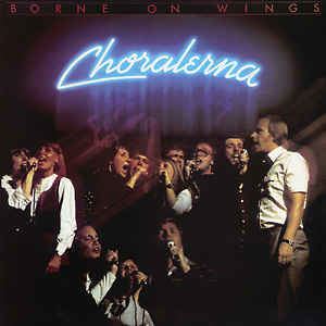 Choralerna Choralerna Borne On Wings Vinyl LP Album at Discogs