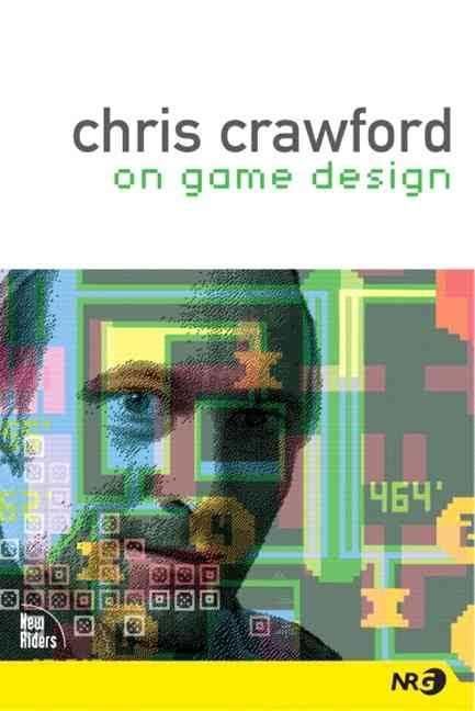 Chris Crawford on Game Design t0gstaticcomimagesqtbnANd9GcSqlWnXybZZcopd5