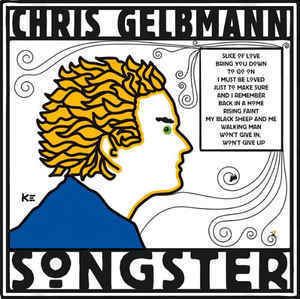 Chris Gelbmann Chris Gelbmann Songster CD Album at Discogs