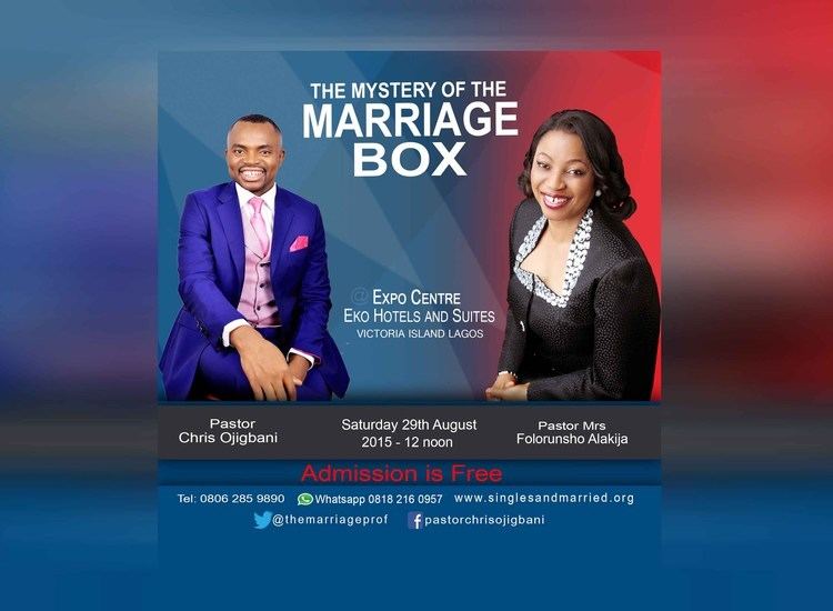 Chris Ojigbani THE MYSTERY OF THE MARRIAGE BOX PASTOR CHRIS OJIGBANI AND PASTOR