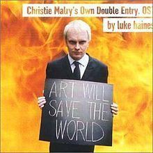 Christie Malry's Own Double Entry OST httpsuploadwikimediaorgwikipediaenthumb6