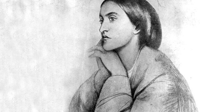 Christina Rossetti BBC Radio 4 In Our Time Christina Rossetti