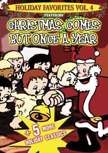 Christmas Comes But Once a Year Amazoncom Christmas Comes But Once a Year plus 5 Holiday Classics