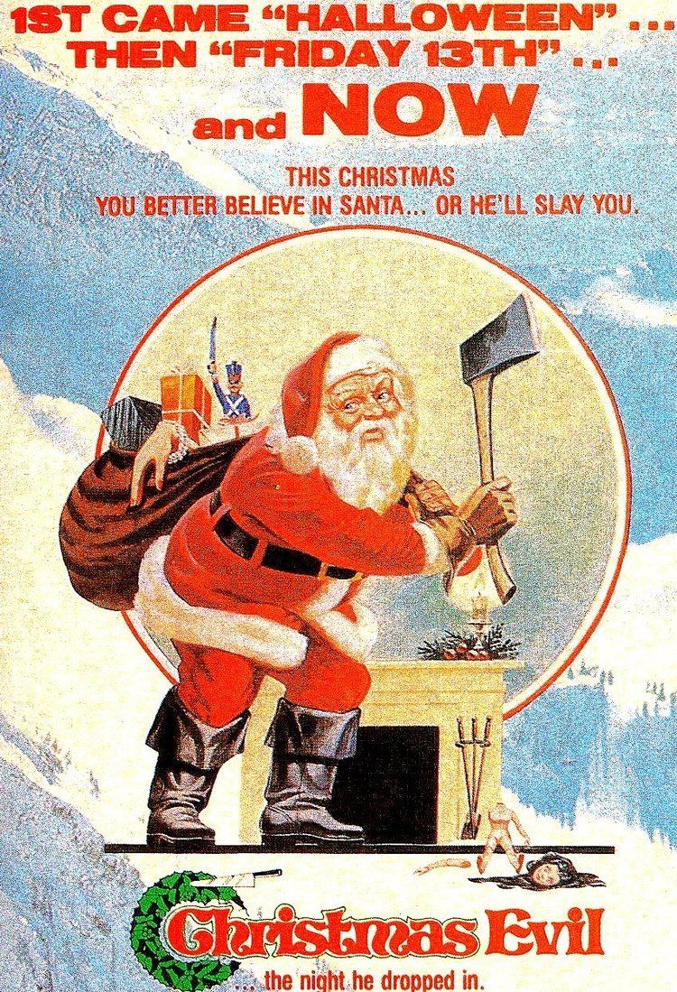 Christmas Evil Christmas Evil John Waters tells us about an evil Santa pushed to