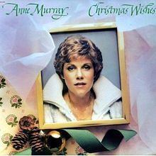 Christmas Wishes (Anne Murray album) httpsuploadwikimediaorgwikipediaenthumb5