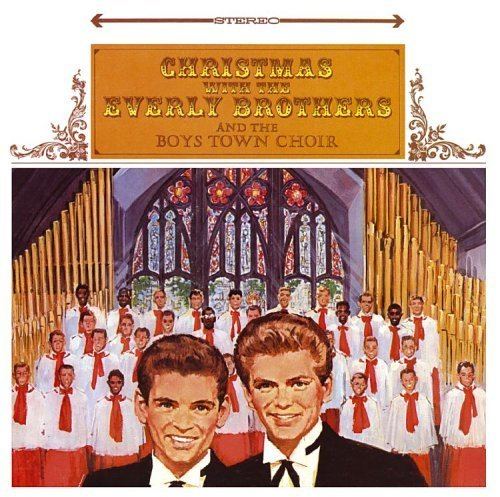 Christmas with the Everly Brothers and the Boystown Choir httpsimagesnasslimagesamazoncomimagesI6