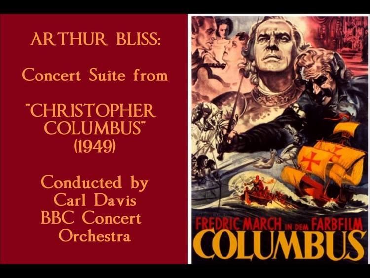 Christopher Columbus (1949 film) Arthur Bliss Concert Suite from Christopher Columbus 1949 YouTube