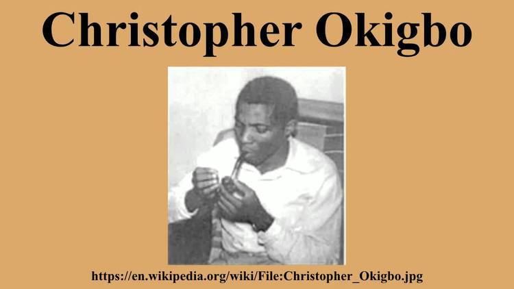 Christopher Okigbo Christopher Okigbo YouTube