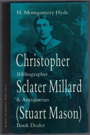 Christopher Sclater Millard Christopher Sclater Millard Stuart Mason by Hyde Montgomery AbeBooks