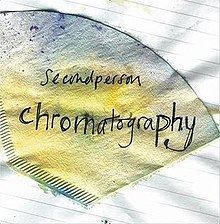 Chromatography (album) httpsuploadwikimediaorgwikipediaenthumb4