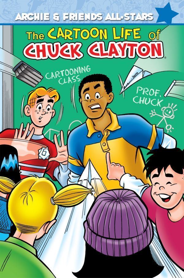 Chuck Clayton Archie amp Friends AllStars The Cartoon Life of Chuck Clayton