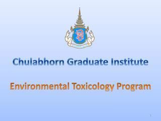 Chulabhorn Graduate Institute PPT Chulabhorn Graduate Institute Applied Biological Sciences