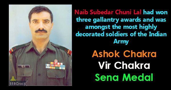 Chuni Lal Naib Subedar Chuni Lal Is Amongst The Most Highly Decorated Soldiers