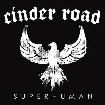 Cinder Road Cinder Road wwwCinderRoadMusiccom Merch Cinder Road
