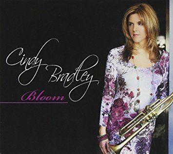 Cindy Bradley CINDY BRADLEY Bloom Amazoncom Music