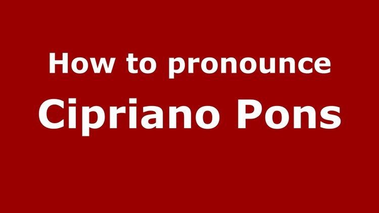 Cipriano Pons How to pronounce Cipriano Pons SpanishArgentina PronounceNames