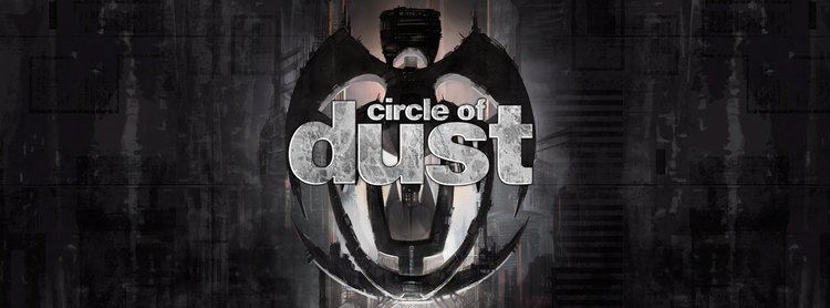 Circle of Dust Circle of Dust Announcement YouTube