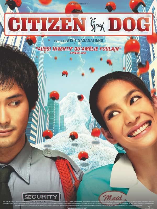 Citizen Dog (film) Mah nakorn film 2004 AlloCin