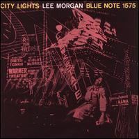 City Lights (Lee Morgan album) httpsuploadwikimediaorgwikipediaen999Cit