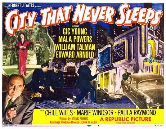 City That Never Sleeps City That Never Sleeps 1953